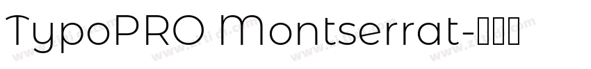 TypoPRO Montserrat字体转换